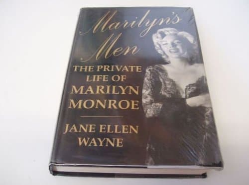 Book cover for Marilyn's Men: The Private Life of Marilyn Monroe by Wayne, Jane Ellen