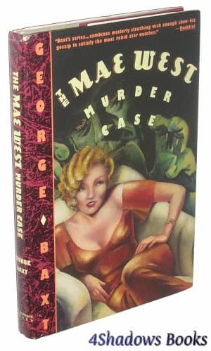 Book cover for The Mae West Murder Case by Baxt, George