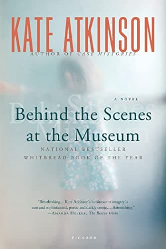 Book cover for Behind the Scenes at the Museum: A Novel, Packaging May Vary by Atkinson, Kate
