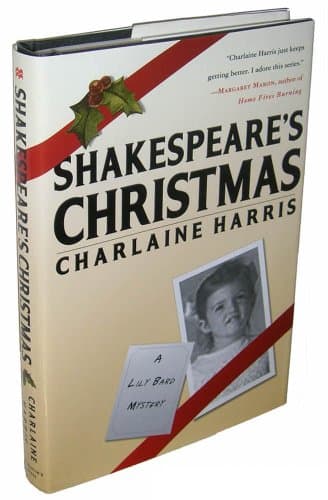 Book cover for Shakespeare's Christmas (Lily Bard Mysteries, Book 3) by Harris, Charlaine