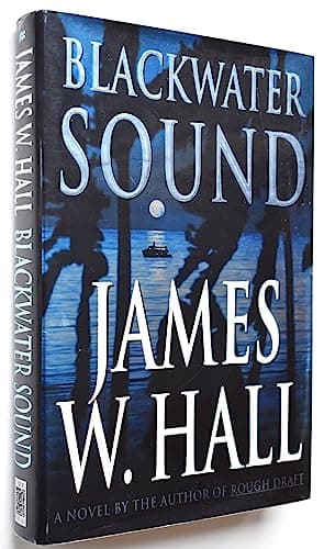 Book cover for Blackwater Sound: A Novel by Hall, James W.
