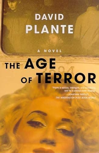 Book cover for The Age of Terror: A Novel by Plante, David