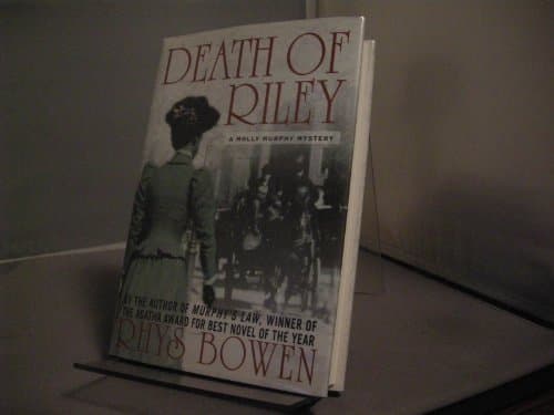 Book cover for Death of Riley: A Molly Murphy Mystery by Bowen, Rhys