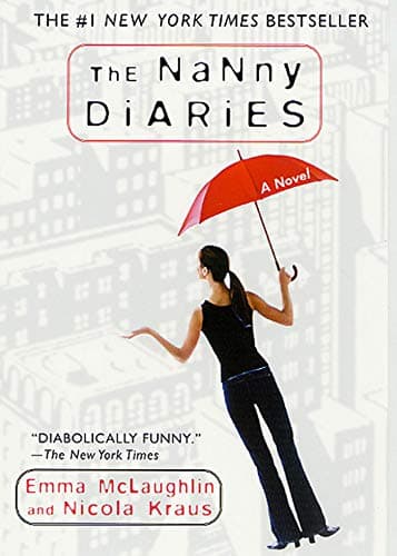 Book cover for The Nanny Diaries: A Novel by McLaughlin, Emma