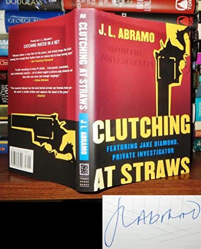 Book cover for Clutching at Straws by Abramo, J. L.