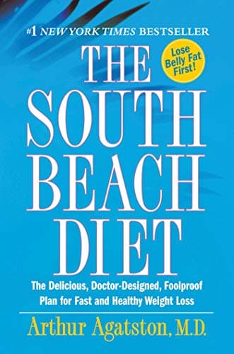 Book cover for The South Beach Diet: The Delicious, Doctor-Designed, Foolproof Plan for Fast and Healthy Weight Loss by Agatston M.D., Arthur
