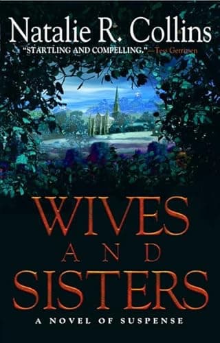 Book cover for Wives and Sisters by Collins, Natalie R.
