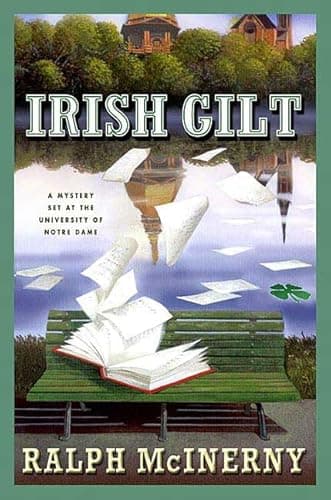 Book cover for Irish Gilt: A Mystery Set at the University of Notre Dame by McInerny, Ralph