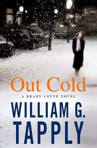 Book cover for Out Cold: A Brady Coyne Novel by Tapply, William G.