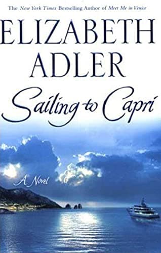 Book cover for Sailing to Capri: A Novel by Adler, Elizabeth