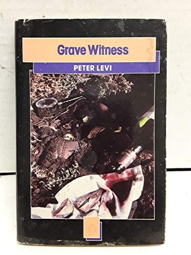 Book cover for Grave Witness by Levi, Peter