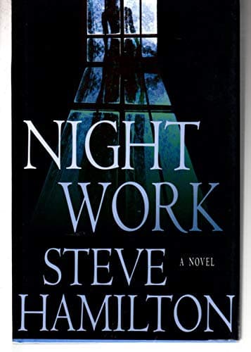 Book cover for Night Work: A Novel by Hamilton, Steve