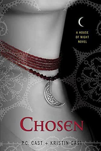 Book cover for Chosen (House of Night, Book 3) by Cast, P. C.