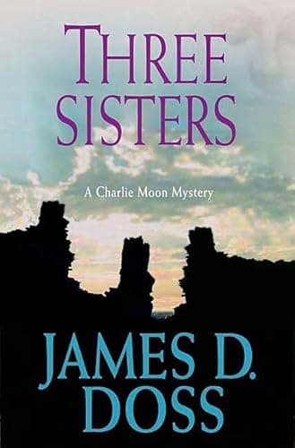 Book cover for Three Sisters by Doss, James D.