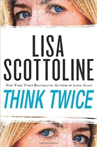 Book cover for Think Twice (Rosato & Associates) by Lisa Scottoline