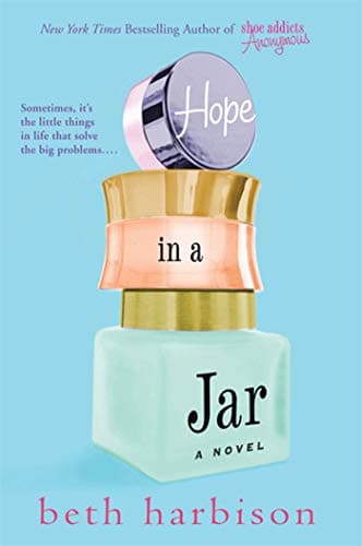 Book cover for Hope in a Jar: A Novel by Harbison, Beth