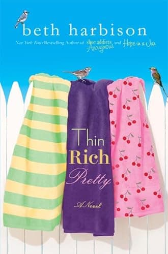 Book cover for Thin, Rich, Pretty by Harbison, Beth