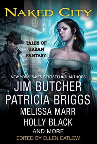 Book cover for Naked City: Tales of Urban Fantasy by Datlow, Ellen