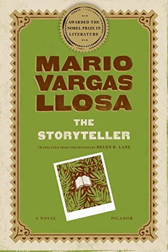 Book cover for The Storyteller: A Novel, Cover may vary by Vargas Llosa, Mario