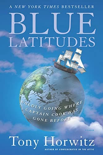 Book cover for Blue Latitudes: Boldly Going Where Captain Cook Has Gone Before by Horwitz, Tony