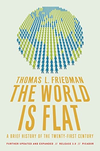 Book cover for The World Is Flat 3.0: A Brief History of the Twenty-first Century (Further Updated and Expanded) by Friedman, Thomas L.