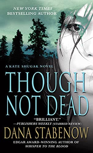 Book cover for Though Not Dead by Stabenow, Dana