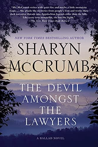 Book cover for The Devil Amongst the Lawyers: A Ballad Novel by Mccrumb, Sharyn