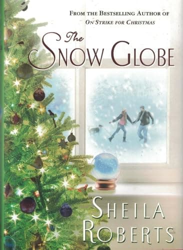 Book cover for The Snow Globe by Roberts, Sheila