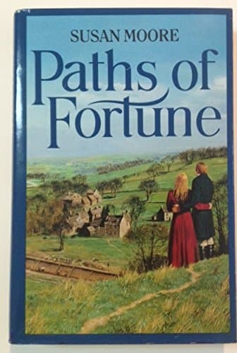 Book cover for Paths of fortune by Moore, Susan