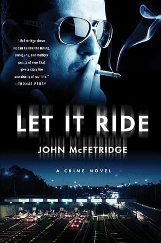 Book cover for Let It Ride by McFetridge, John