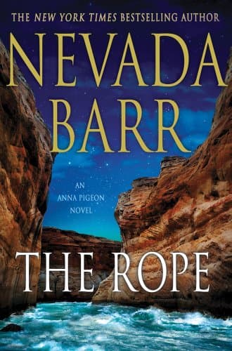 Book cover for The Rope: An Anna Pigeon Novel (Anna Pigeon Mysteries) by Barr, Nevada