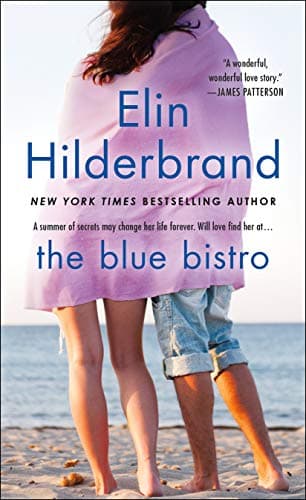 Book cover for The Blue Bistro: A Novel by Hilderbrand, Elin