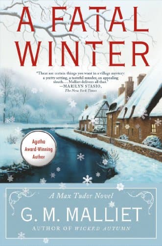 Book cover for A Fatal Winter: A Max Tudor Novel by Malliet, G. M.