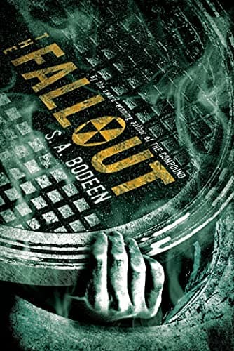 The Fallout (The Compound, 2)