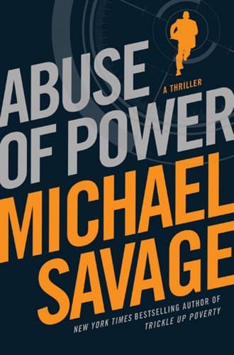Book cover for Abuse of Power (Jack Hatfield) by Savage, Michael