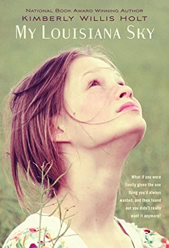 Book cover for My Louisiana Sky by Holt, Kimberly Willis