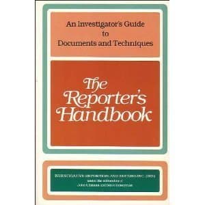 Book cover for The Reporters Handbook by Investigative Reporters and Editors, Inc. Staff (editor); Ullmann, John H. (edit