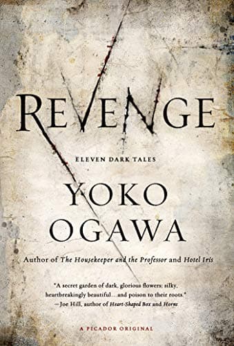 Book cover for Revenge: Eleven Dark Tales by Ogawa, Yoko