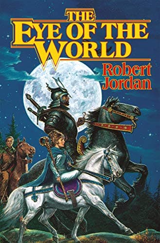 Book cover for The Eye of the World (The Wheel of Time, Book 1) by Jordan, Robert