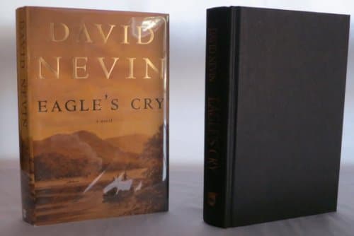 Book cover for Eagle's Cry: a Novel of the Lousiana Purchase by Nevin, David