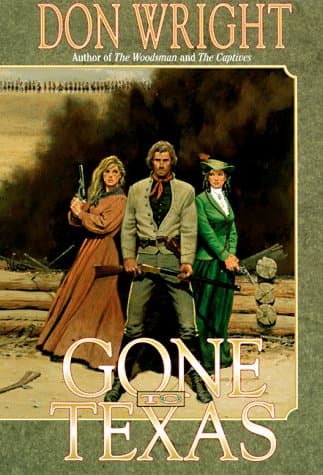 Book cover for Gone to Texas by Wright, Don