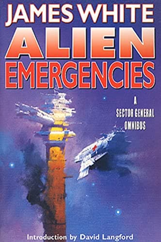 Book cover for ALIEN EMERGENCIES: A Sector General Omnibus (Sector General Series) by James White