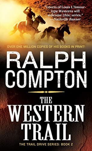 Book cover for The Western Trail (The Trail Drive, No 2) by Compton, Ralph