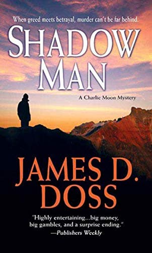 Book cover for Shadow Man (Charlie Moon Mysteries, 10) by Doss, James D.