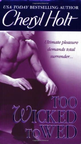 Book cover for Too Wicked to Wed by Holt, Cheryl