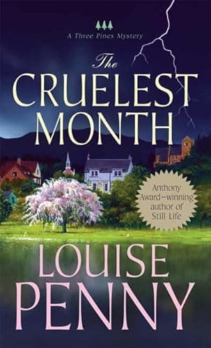 Book cover for The Cruelest Month: A Chief Inspector Gamache Novel by Penny, Louise