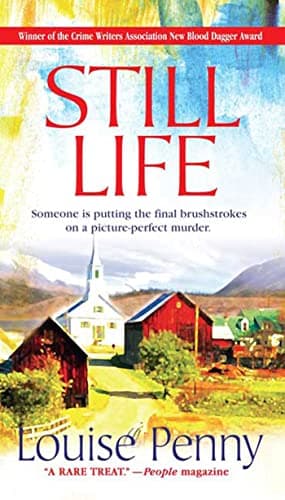 Book cover for Still Life: A Chief Inspector Gamache Novel by Penny, Louise