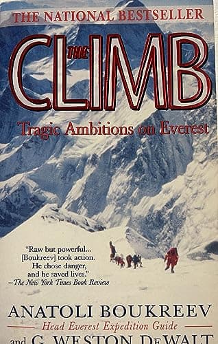 Book cover for The Climb: Tragic Ambitions on Everest by Boukreev, Anatoli