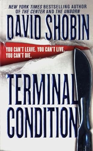 Book cover for Terminal Condition by Shobin, David