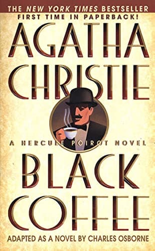 Book cover for Black Coffee: A Hercule Poirot Novel by Osborne, Charles